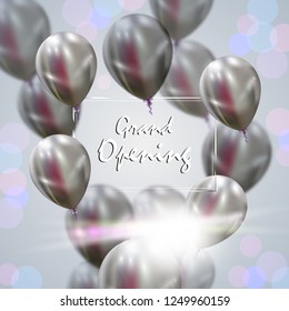 Grand Opening Invitation with  abstract Frame and Balloons. Vector Illustration. Festive background with flying  balloons. Metallic balloons  with the effect of reflection and a flash of light