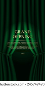 Grand Opening. Luxury vertical banner with green curtain and golden text. Vector illustration	