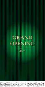 Grand Opening. Luxury vertical banner with green curtain and golden text. Vector illustration