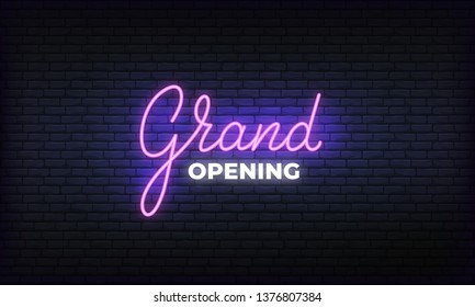 Grand opening neon banner vector template. Glowing night bright lettering sign for Opening event celebration.