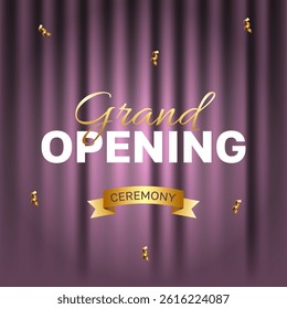 Grand Opening poster design background. Purple draped curtain,  golden text and ribbon. Elegant vector illustration for your business
