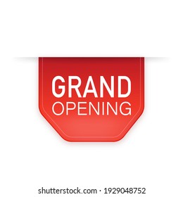 Grand opening red ribbon isolated on white background. Red label, banner for any purposes. Vector illustration.
