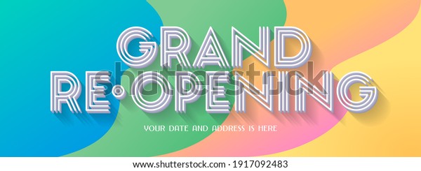 Grand opening or reopening vector banner,\
illustration. Template festive design element with abstract\
background for opening or re-opening\
ceremony
