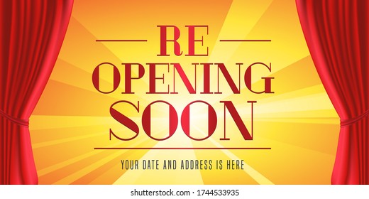 Grand opening and re-opening vector illustration, banner. Design element with curtains for flyer, design element for opening and reopening event