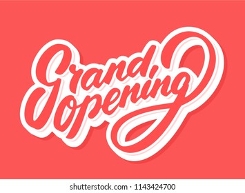 Grand opening sign. Vector lettering.
