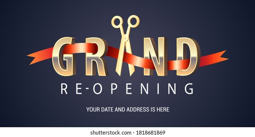 Grand Opening Or Re Opening Soon Vector Banner, Illustration. Nonstandard Design Element For Scissors And Red Ribbon Cutting For Opening Or Re-opening Ceremony