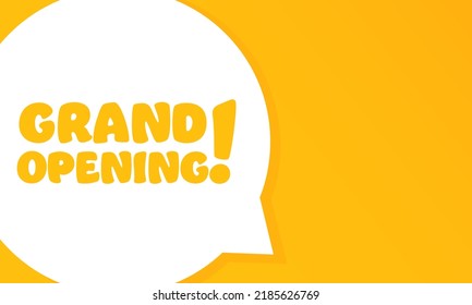 Grand opening. Speech bubble with Grand opening text. 2d illustration. Flat style. Vector line icon for Business and Advertising.