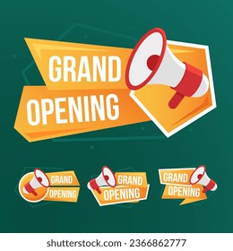 Grand opening sticker collection vector. megaphone yellow promotion badge.