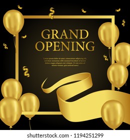 grand opening template with 3d gold balloon and gold ribbon banner with luxury style for marketing or promotion strategy in social media or website or print flyer poster label banner