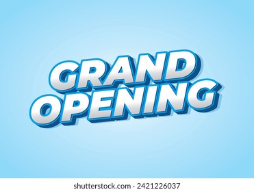 Grand opening. Text effect design in 3D look with eye catching colors