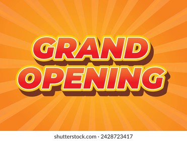 Grand opening. Text effect design in 3D look with eye catching colors