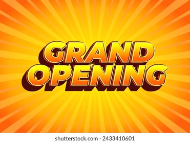 Grand opening. Text effect design in 3D look with eye catching colors