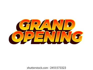 Gran inauguración. Diseño de efectos de texto en color amarillo rojo con efecto de 3 dimensiones