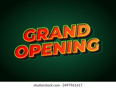 Grand opening. Text effect design in 3D look with eye catching colors