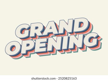 Grand opening. Text effect design in modern colors with 3D style