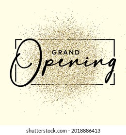 Grand opening text on the Gliiter gold texture. Design element. For business, marketing and advertising. Vector on isolated background. EPS 10.