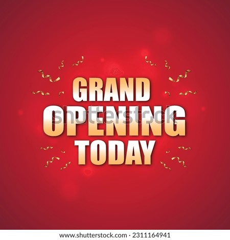 Grand Opening Today, Store, Shop Opening, Promotional Flyer Background Vector 