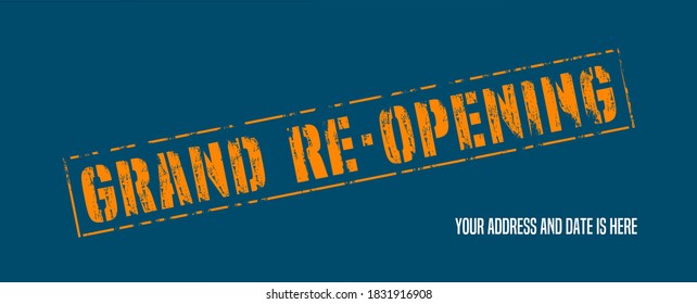 Grand opening or re opening vector background with grunge stamp. Template design element for opening or re-opening event can be used as advertising banner or backdrop
