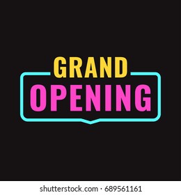 Grand opening. Vector badge illustration on black background. Business concept.