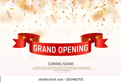 Grand opening vector banner. Celebration of open coming soon light background with red ribbon and confetti