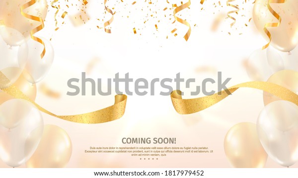 Grand opening vector banner. Celebration of open\
coming soon light background with gold ribbon and confetti and\
balloons