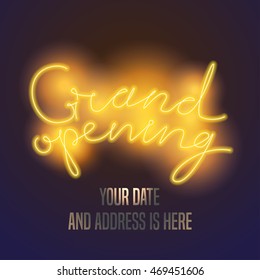 Grand opening vector banner, illustration, background. Design element with electric light sign with original lettering for opening event, ceremony, advertising