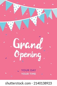 Grand Opening. Vector Flyer Template. Cute Lettering On Pink Backdrop With Light Blue Flags And Confetti