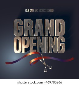 Grand opening vector illustration, background, banner. Design element with elegant premium style sign, scissors cutting red ribbon for opening ceremony