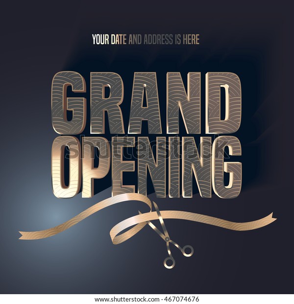 Grand opening\
vector illustration, background with golden lettering sign and\
scissors cutting ribbon. Template banner, flyer, design element,\
decoration for opening\
ceremony
