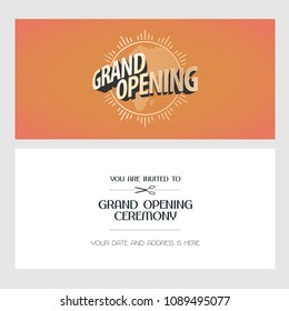 Grand opening vector illustration, invitation card for new store. Template banner, invite for opening ceremony with nonstandard background 