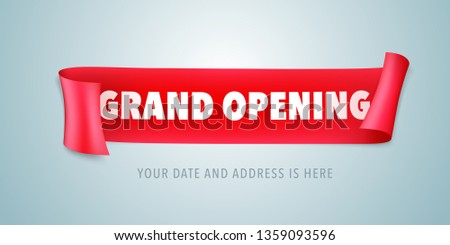 Grand opening vector illustration with red ribbon. Template design element for opening ceremony can be used as poster 
