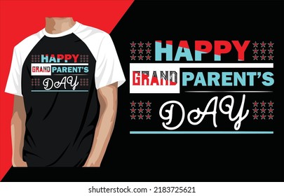 Grand parent's day typography t-shirt design.