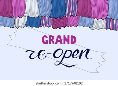 grand reopen poster after the quarantine is over. Perfect banner for textile, clothes and other shops