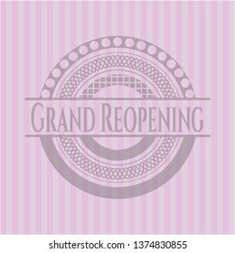 Grand Reopening pink emblem. Retro