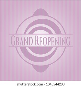 Grand Reopening retro pink emblem