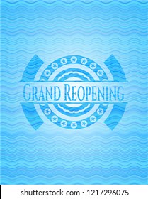 Grand Reopening sky blue water emblem.