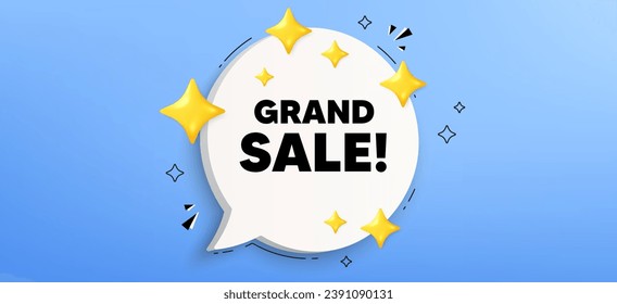 Grand sale tag. Chat speech bubble banner. Special offer price sign. Advertising discounts symbol. Grand sale speech bubble message. Talk box infographics. Vector