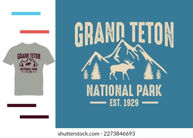 Grand teton t shirt design