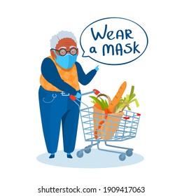 Grandfather buying food holds a store cart with paper bag of groceries at a supermarket during the coronavirus pandemic. A senior adult man says to wear a mask. A warning saying phrase about the mask.