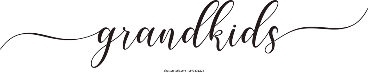 Grandkids Text Vector Written Elegant Typography Stock Vector (Royalty ...
