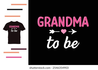 Grandma to be t shirt design