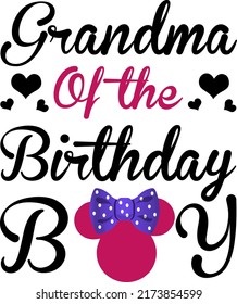 Grandma of the birthday boy Baby Funny t shirt and mug design vector illustration