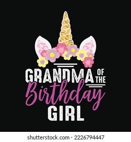 Grandma Of The Birthday Girl Grandma Gift Unicorn Birthday