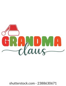 Grandma Claus Retro, T shirt, Eps, Typography, Xmas T shirt, Cut File, Cricut, Silhouette.