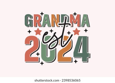 Grandma Est 2024 EPS T-shirt Design