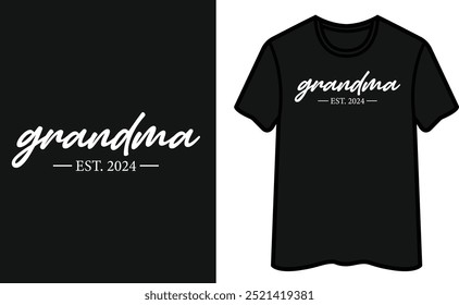 Grandma Est. 2024 T-Shirt Design