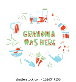 Grandma was here hand drawn lettering with carrots symbols. Positivity inscription. Vegetables frame.Textile design, typography, poster, t shirt, postcard. White background