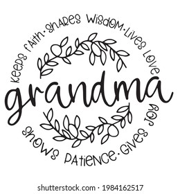 grandma logo inspirational positive quotes, motivational, typography, lettering design