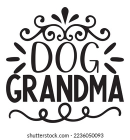 Grandma SVG Design Vector File.