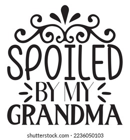 Grandma SVG Design Vector File.